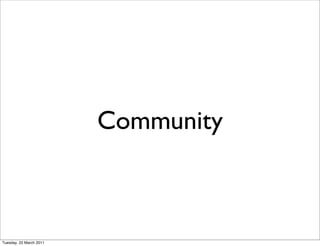 Community



Tuesday, 22 March 2011
 