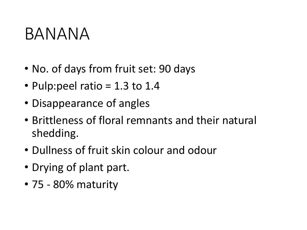 Maturity indices for harvesting fruits