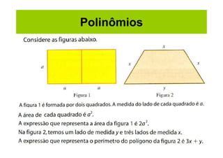 Polinômios
 