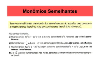 Mat utfrs 09. monomios e polinomios Slide 6