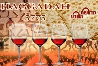 HAGGADAH
5775
 