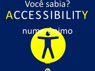 IC E LITC BSIS
81391275641
A Y
Você sabia?
numerônimo
 