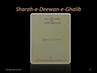 Sharah-e-Deewan-e-GhalibSaturday, April 16, 201141
