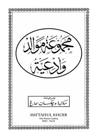 MIFTAHUL KHOIR
   Villa Mutiara Gading
       Rt001 - Rw18
 