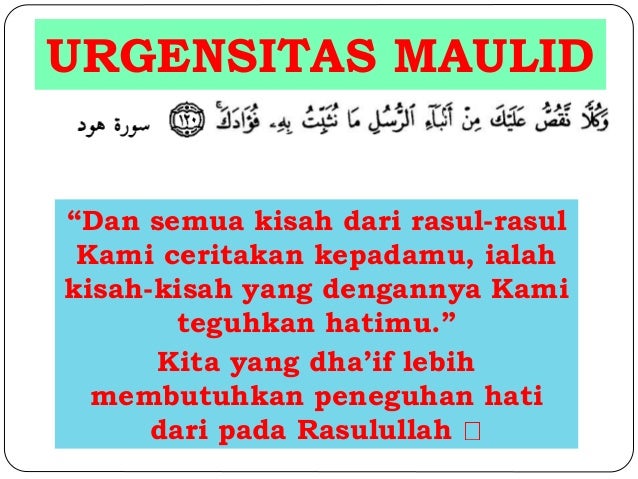 Kosep dan Dalil Maulid Nabi Muhammad SAW