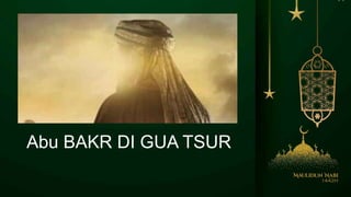 Abu BAKR DI GUA TSUR
 