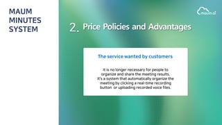 Price Policies and Advantages
 