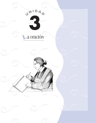 a oraciónL
Fas Vamos escribir U3 5/25/04 6:56 PM Página 81
 