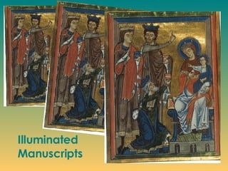 Illuminated  Manuscripts 