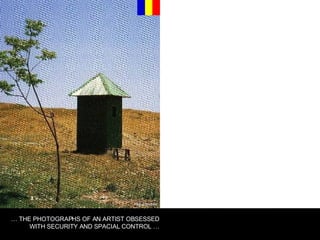 PABLO RIVERA …  THE PHOTOGRAPHS OF AN ARTIST OBSESSED WITH SECURITY AND SPACIAL CONTROL … 