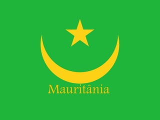 Mauritânia
 