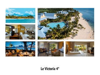 Le Victoria 4*  