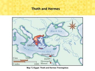 Map 7.2 Egypt: Thoth and Hermes Trismegistus
Thoth and Hermes
 