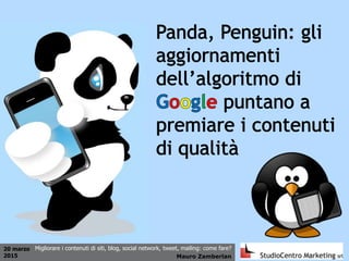 20 marzo
2015 Mauro Zamberlan
Migliorare i contenuti di siti, blog, social network, tweet, mailing: come fare?
 