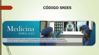 CÓDIGO SNIES
 