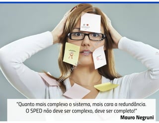 APR
ESEN
TAÇ
ÃO
3°FÓ
R
U
M
SPED
 