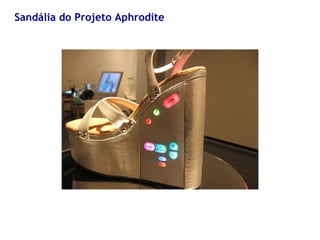 Sandália do Projeto Aphrodite 