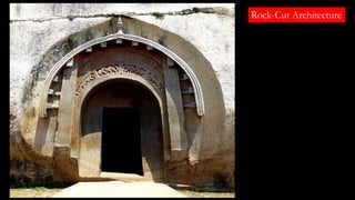 Rock-Cut Architecture
 