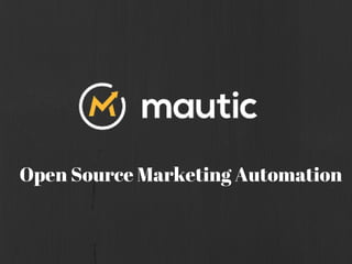 Open Source Marketing Automation
 