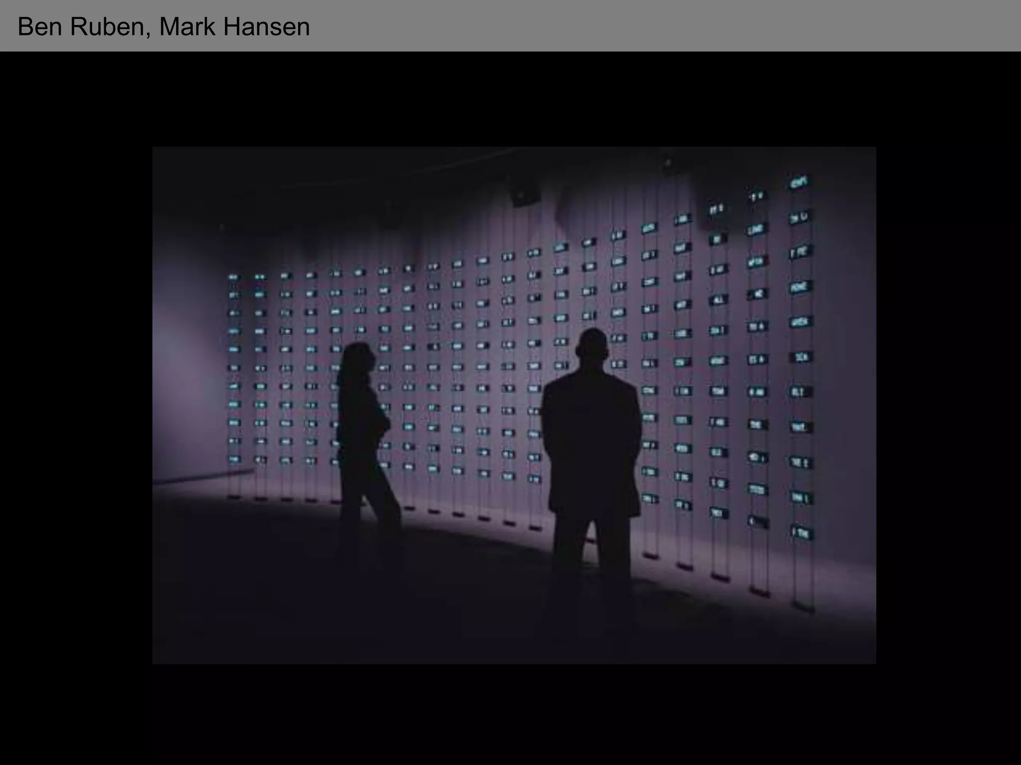 Ben Ruben, Mark Hansen
 