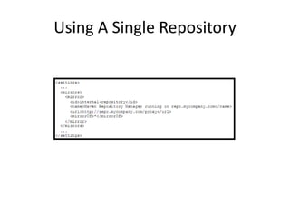 Using A Single Repository
 