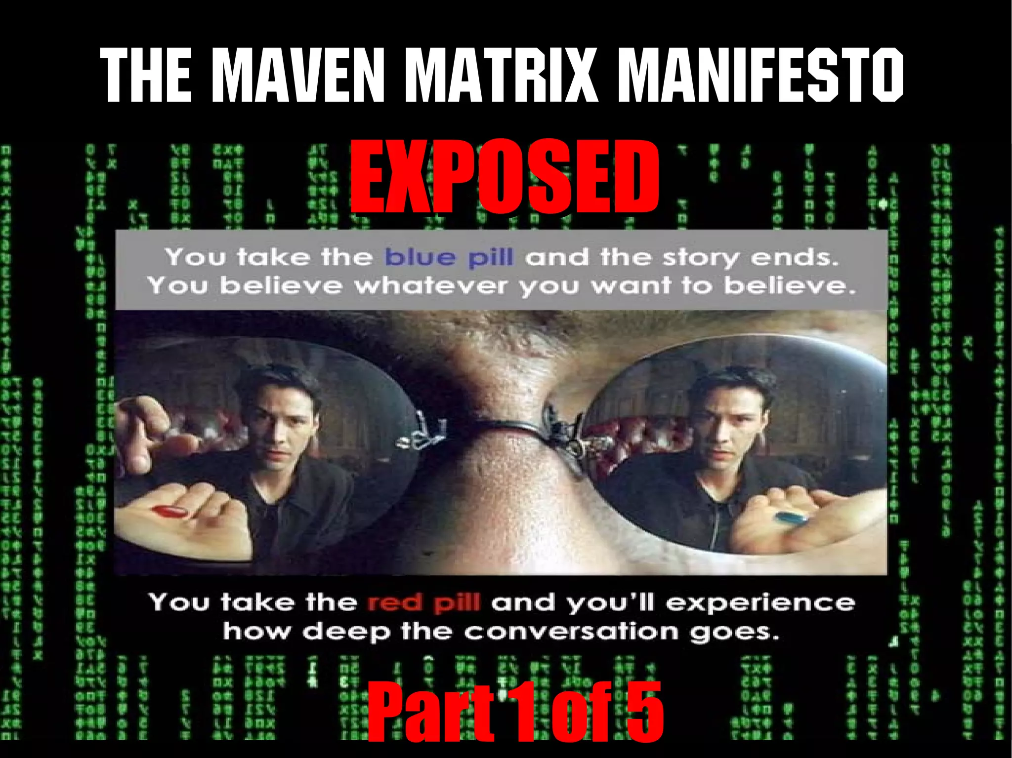 Maven Matrix Exposed 01