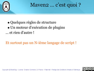 Soiree Maven 2