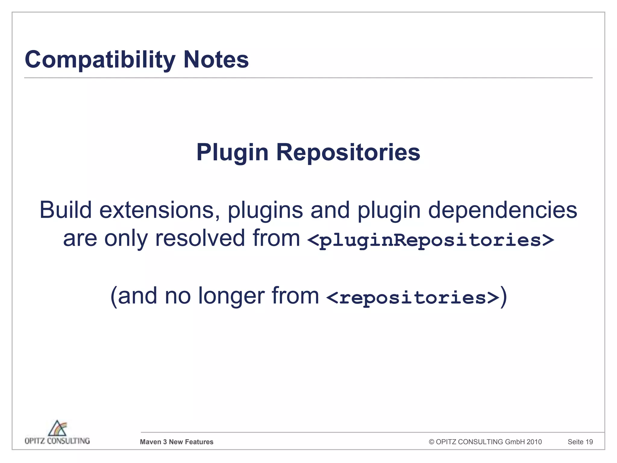 Release-Historie	 		1.0 Beta		2003		 	1.0			2004 / Juli		 	2.0 Alpha		2005 / April		 	2.0 Beta		2005 / September		 	2.0			2005 / Oktober		 	3.0 Alpha		2009 / Februar		 	3.0 Beta 		2010 / April			3.0			2010 / OktoberQuelle: http://archive.apache.org/dist/maven/binaries/