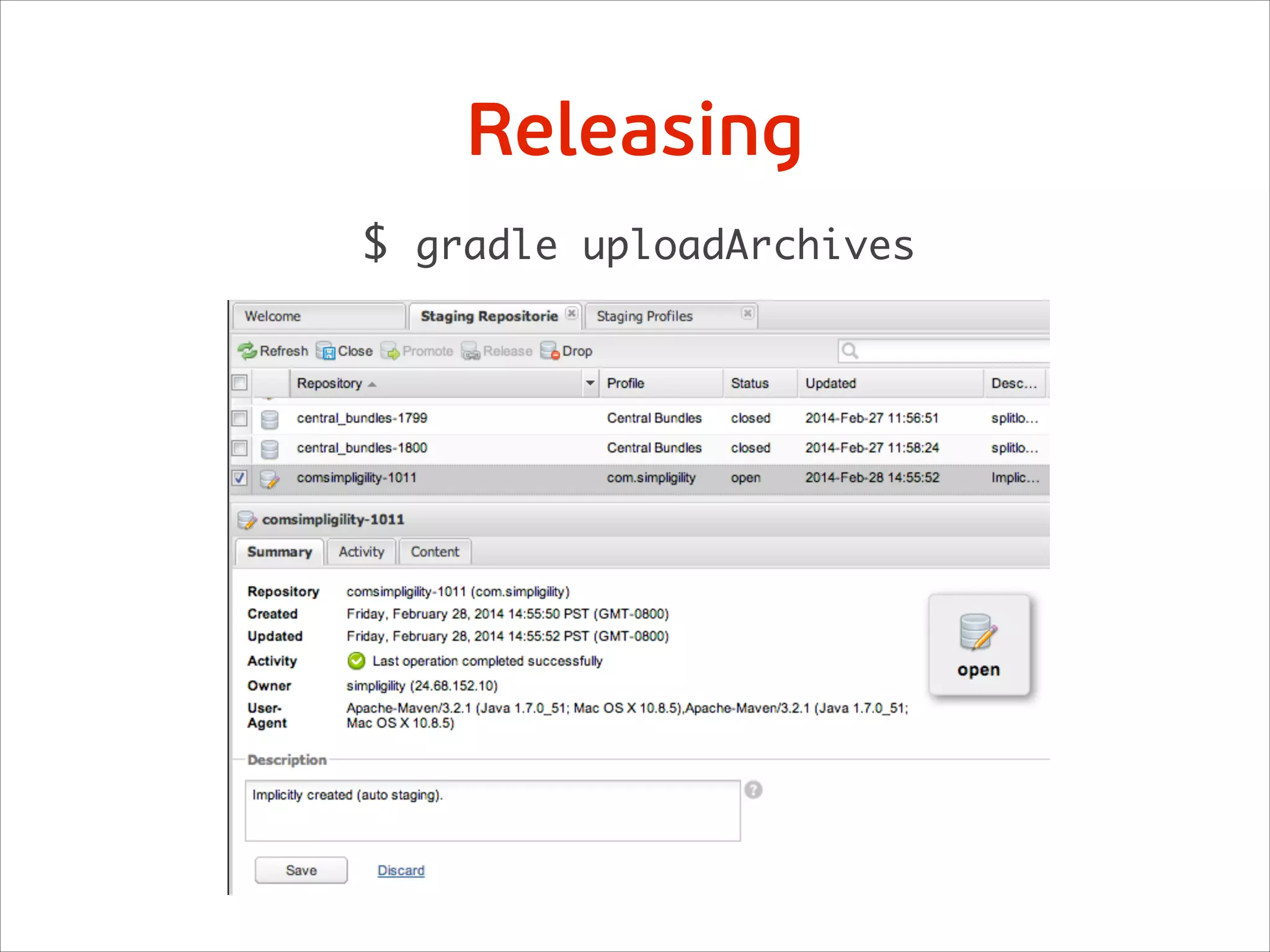 $ gradle uploadArchives
Releasing