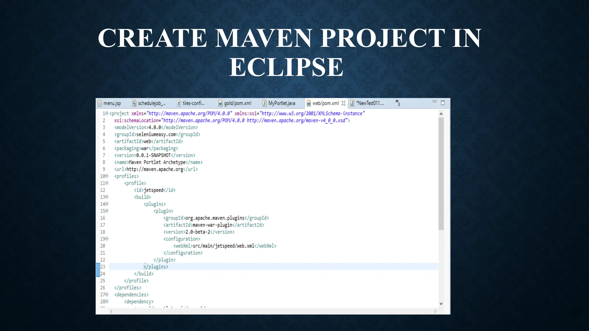 CREATE MAVEN PROJECT IN
ECLIPSE
 