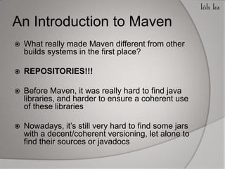 An Introduction to Maven | PPTX