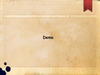Demo
 