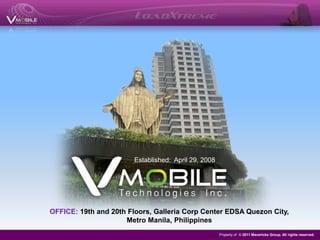 Established:  April 29, 2008<br />OFFICE: 19th and 20th Floors, Galleria Corp Center EDSA Quezon City, Metro Manila, Phili...