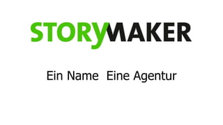 Ein Name Eine Agentur

 