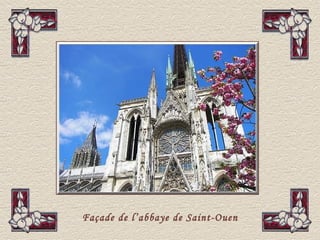 Façade de l’abbaye de Saint-Ouen
 