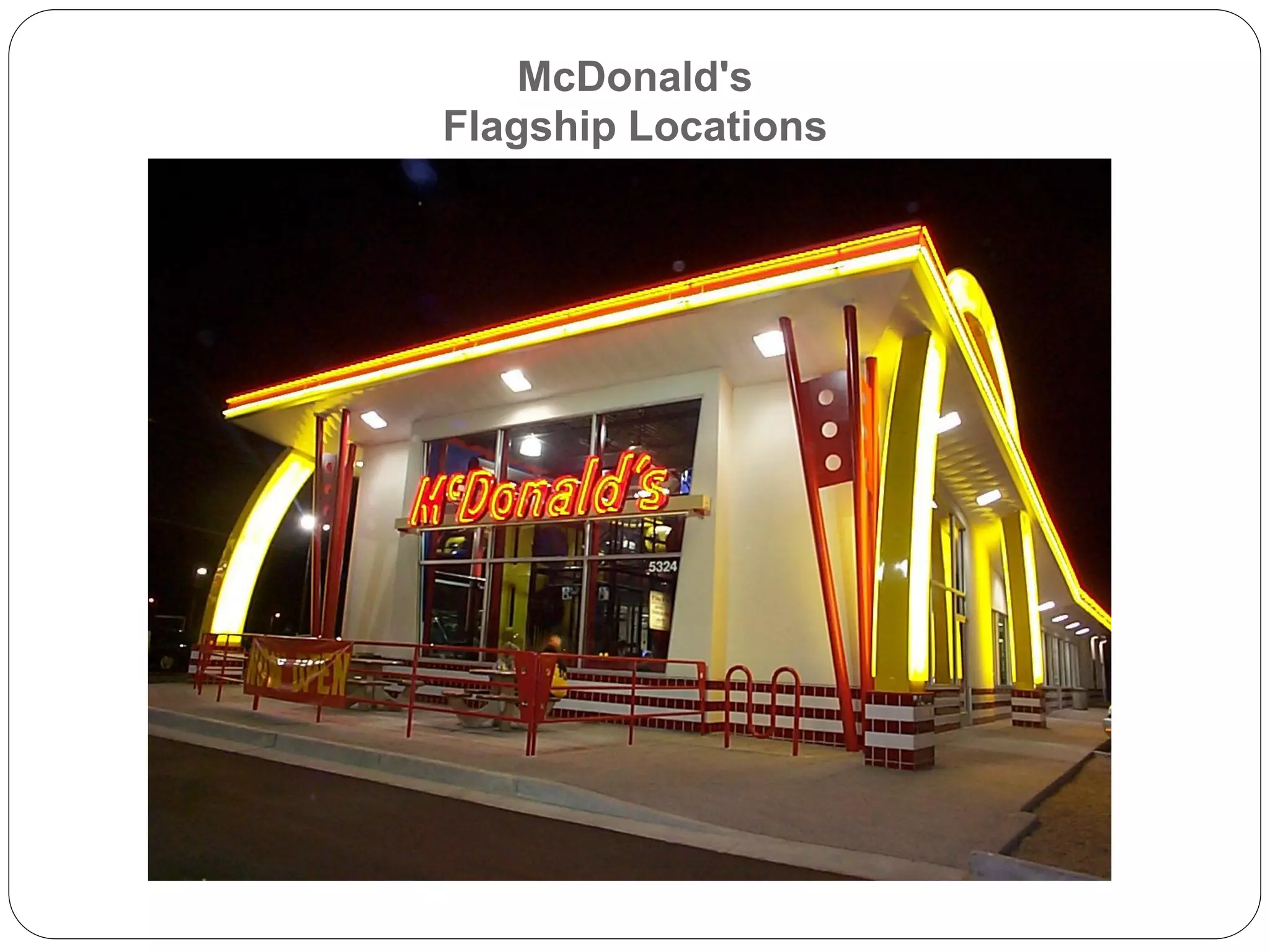 McDonald's
Flagship Locations
 