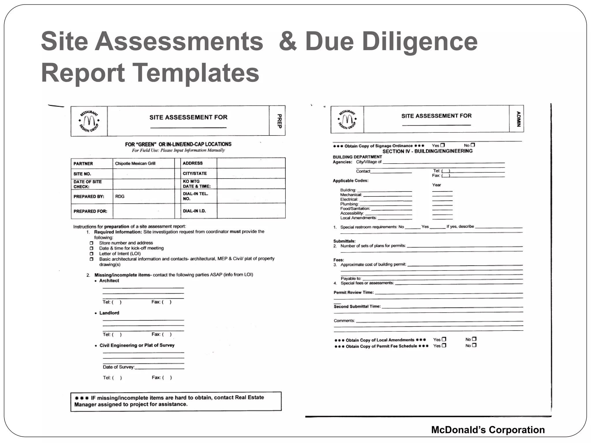 Site Assessments & Due Diligence
Report Templates




                            McDonald’s Corporation
 