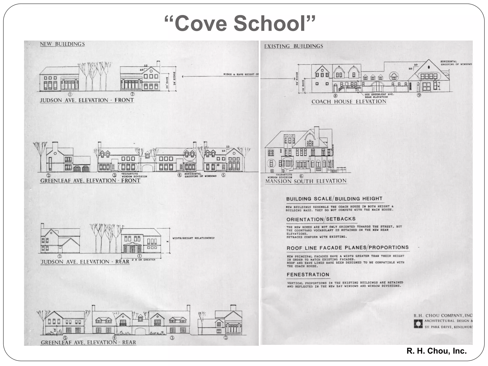 “Cove School”




                R. H. Chou, Inc.
 