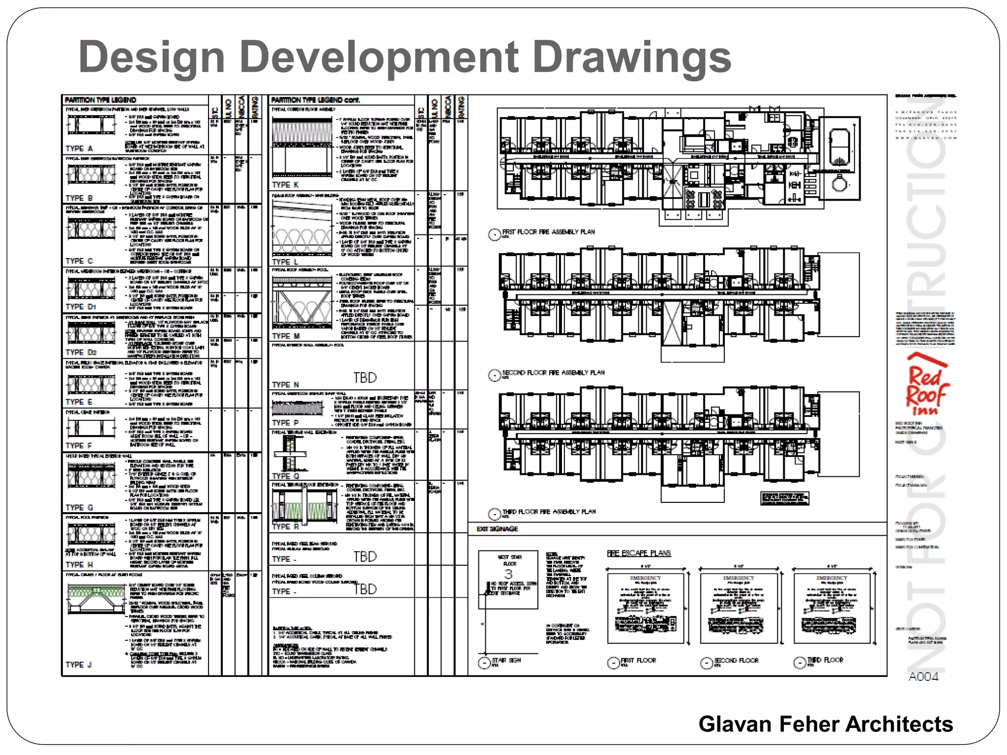 Design Development Drawings




                         Glavan Feher Architects
 