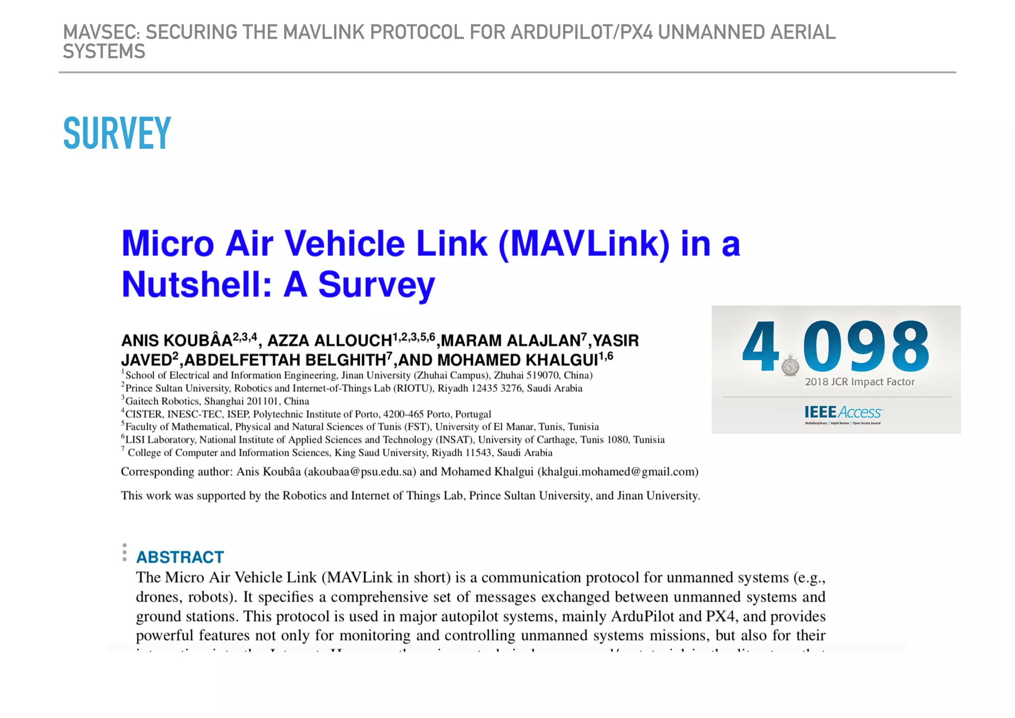 MAVSEC: SECURING THE MAVLINK PROTOCOL FOR ARDUPILOT/PX4 UNMANNED AERIAL
SYSTEMS
SURVEY
 