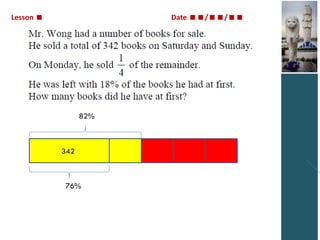 Lesson 

Date //

82%

342

76%

 