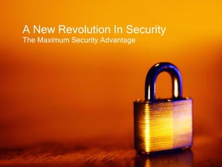 The Maximum Security Advantage A New Revolution In Security 