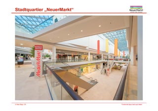 Stadtquartier „NeuerMarkt“
Fortschritt baut man aus Ideen.© Max Bögl | 25
 