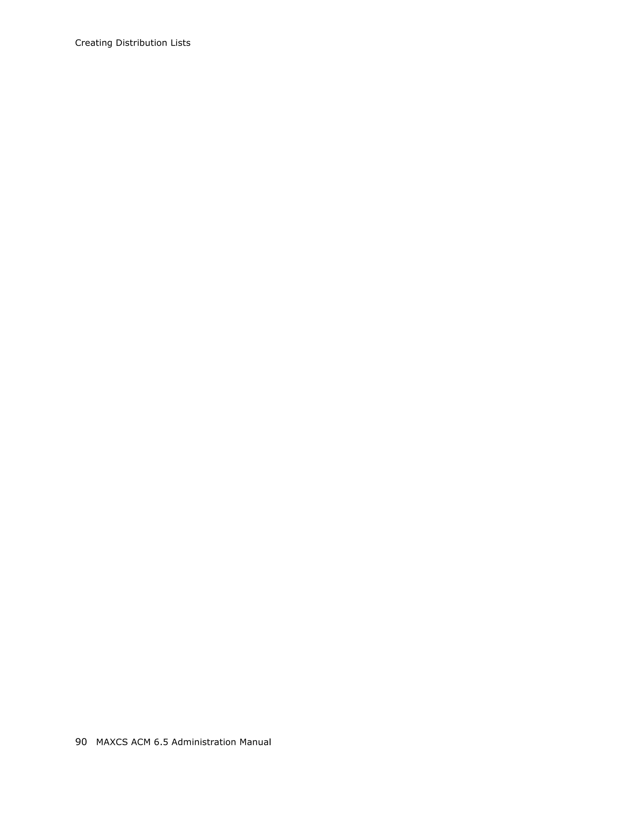 Creating Distribution Lists




90 MAXCS ACM 6.5 Administration Manual
 