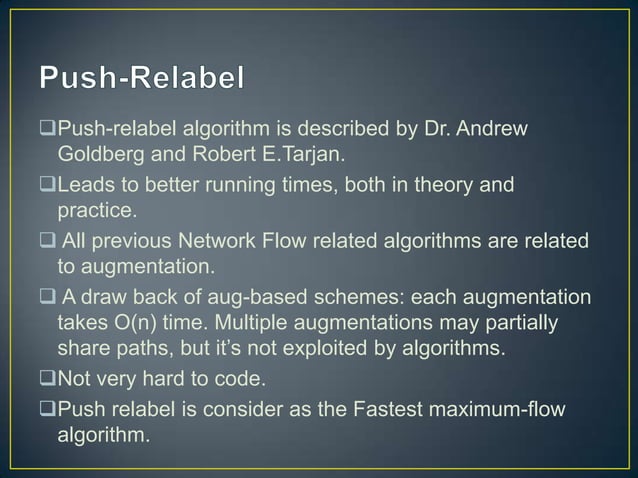 Max flow problem and push relabel algorithem | PPTX | Computing ...