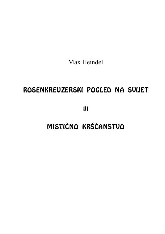 Max Heindel Rosenkreuzerski Pogled Na Svijet