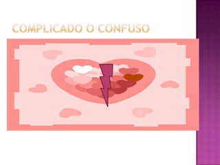  Aunque a veces suele ser duradero muchas
 veces es complicado ya que surge otro
 sentimiento “ENAMORAMIENTO” y este suele
 confundirlos y acabar de por si una bonita
 amistad
 