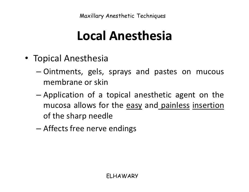 Anesthetic techniques Maxillary anesthetic techniques