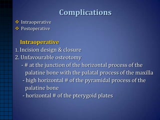 Maxillary Orthognathic surgery | PPTX