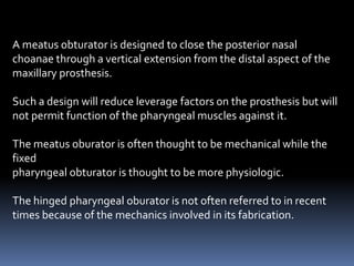 Maxillofacial prosthesis of soft cleft palate | PPTX
